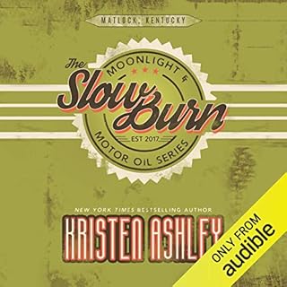 The Slow Burn Audiobook By Kristen Ashley cover art