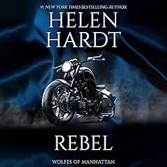 Rebel Audiobook By Helen Hardt cover art