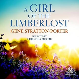 A Girl of the Limberlost Audiobook By Gene Stratton-Porter cover art