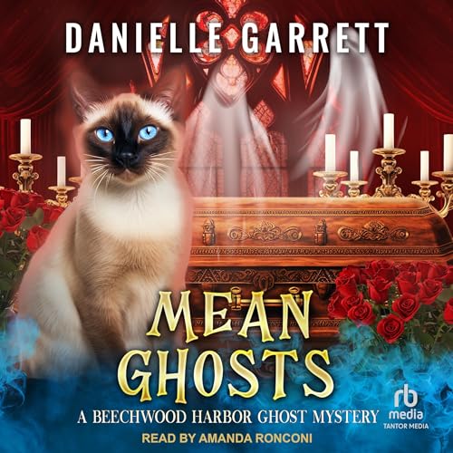 Mean Ghosts Audiobook By Danielle Garrett cover art