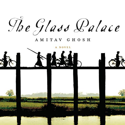 The Glass Palace Audiolibro Por Amitav Ghosh arte de portada