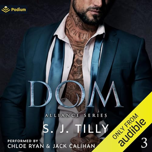 Dom Audiobook By S.J. Tilly cover art