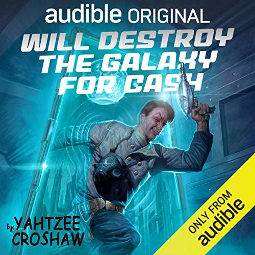 Will Destroy the Galaxy for Cash cover art