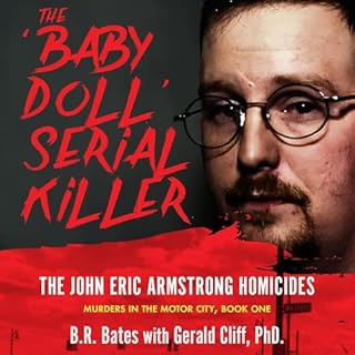 THE 'BABY DOLL' SERIAL KILLER Audiolibro Por B.R. Bates, Gerald Cliff arte de portada