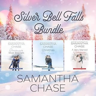 Silver Bell Falls Bundle Audiobook By Samantha Chase cover art