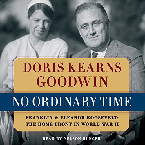 No Ordinary Time Audiobook By Doris Kearns Goodwin cover art