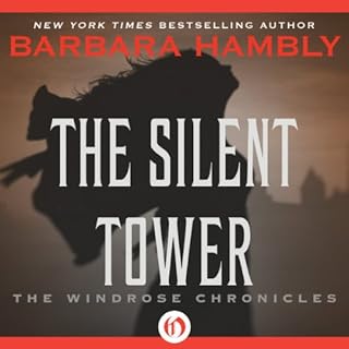 The Silent Tower Audiobook By Barbara Hambly cover art