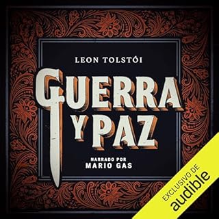 Guerra y paz Audiolibro Por Leon Tolstói, Joaquín Fernández-Valdés - traductor arte de portada