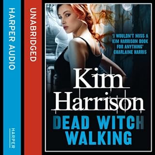 Rachel Morgan: The Hollows (1) - Dead Witch Walking Audiobook By Kim Harrison cover art