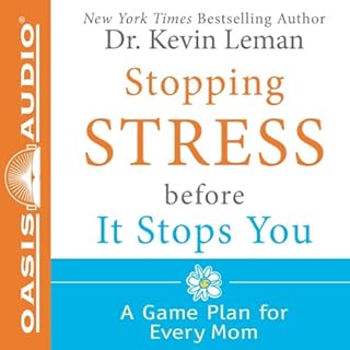 Stopping Stress Before It Stops You Audiobook By Kevin Leman cover art