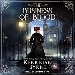 The Business of Blood Audiobook By Kerrigan Byrne cover art