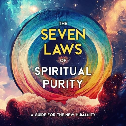 The Seven Laws of Spiritual Purity Audiobook By Two Workers cover art