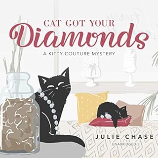 Cat Got Your Diamonds Audiobook By Julie Chase cover art