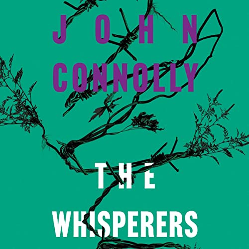 The Whisperers Audiobook By John Connolly cover art