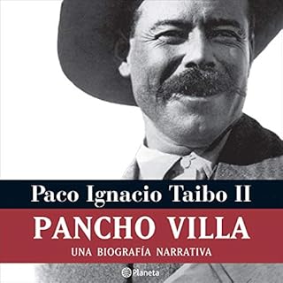 Pancho Villa Audiobook By Paco Ignacio Taibo II cover art