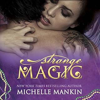 Strange Magic (The MAGIC series) Book 1 Audiolibro Por Michelle Mankin arte de portada