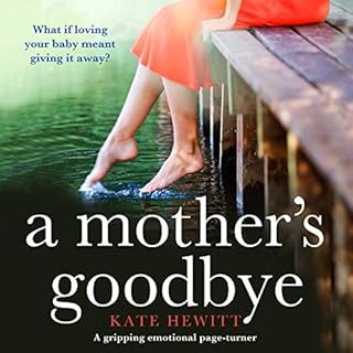 A Mother's Goodbye Audiolibro Por Kate Hewitt arte de portada