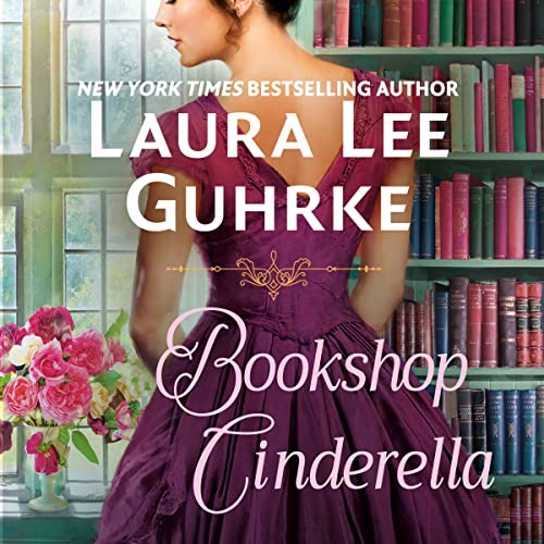 Bookshop Cinderella Audiobook By Laura Lee Guhrke cover art