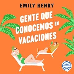 Diseño de la portada del título Gente que conocemos en vacaciones