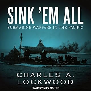 Sink ‘Em All Audiobook By Charles A. Lockwood cover art