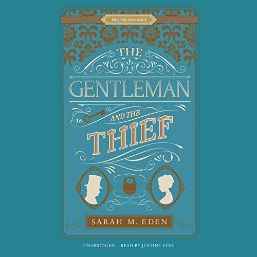 The Gentleman and the Thief Audiolibro Por Sarah M. Eden arte de portada