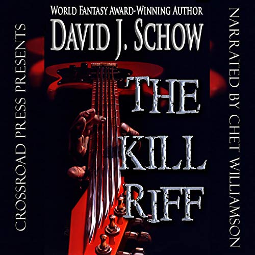 The Kill Riff Audiolibro Por David J. Schow arte de portada