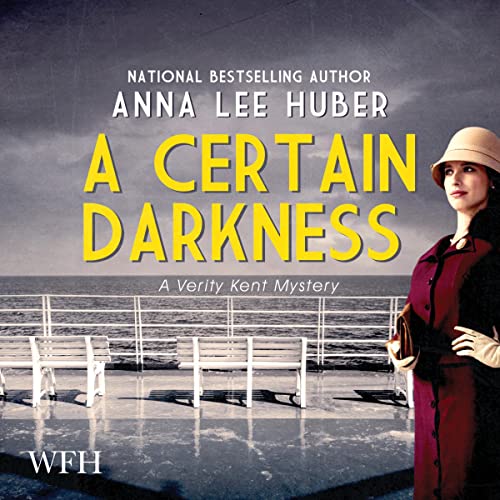 A Certain Darkness Audiolibro Por Anna Lee Huber arte de portada