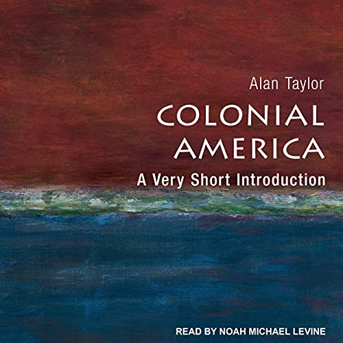 Colonial America Audiobook By Alan Taylor cover art