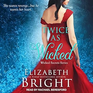 Twice as Wicked Audiobook By Elizabeth Bright cover art