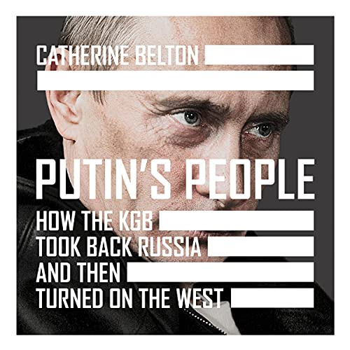 Putin’s People Audiobook By Catherine Belton cover art