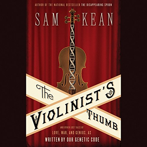 The Violinist's Thumb Audiolibro Por Sam Kean arte de portada