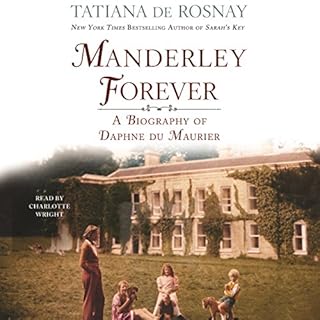 Manderley Forever Audiolibro Por Tatiana de Rosnay arte de portada