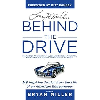 Larry H. Miller: Behind the Drive Audiolibro Por Bryan Miller arte de portada