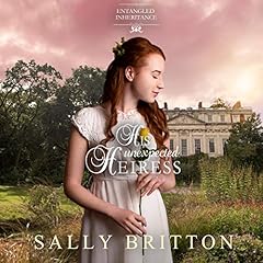 His Unexpected Heiress Audiobook By Sally Britton cover art