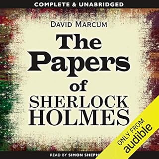 The Papers of Sherlock Holmes: Volume 1 Audiolibro Por David Marcum arte de portada