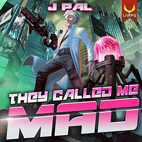 They Called Me Mad Audiolibro Por J Pal arte de portada