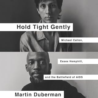 Hold Tight Gently Audiobook By Martin Duberman cover art