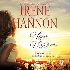 Hope Harbor Audiobook By Irene Hannon cover art