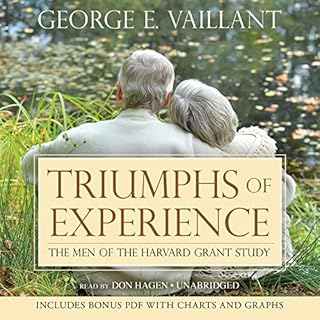 Triumphs of Experience Audiolibro Por George E. Vaillant arte de portada