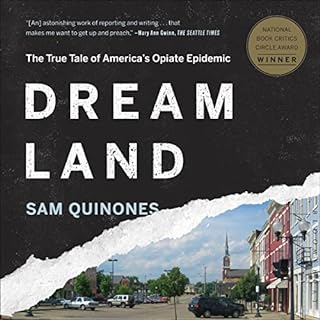 Dreamland Audiolibro Por Sam Quinones arte de portada