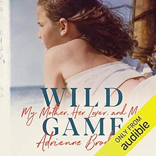 Wild Game Audiobook By Adrienne Brodeur cover art