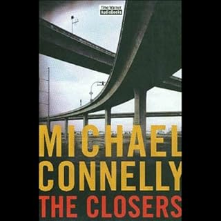 The Closers: Harry Bosch Series, Book 11 Audiobook By Michael Connelly cover art