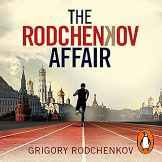 The Rodchenkov Affair Audiobook By Grigory Rodchenkov cover art