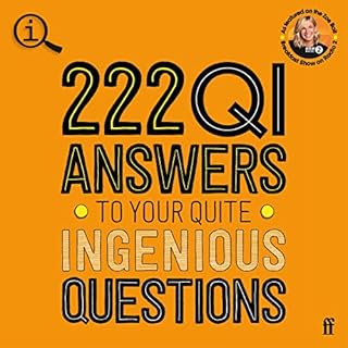 222 QI Answers to Your Quite Ingenious Questions Audiobook By The QI Elves cover art