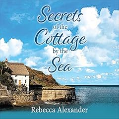 Couverture de Secrets of the Cottage by the Sea