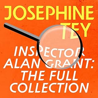 Inspector Alan Grant: The Full Collection Audiolibro Por Josephine Tey arte de portada