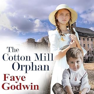 The Cotton Mill Orphan cover art