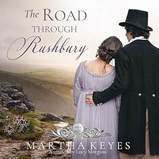 The Road Through Rushbury Audiobook By Martha Keyes cover art