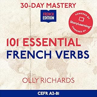 30-Day Mastery: 101 Essential French Verbs cover art