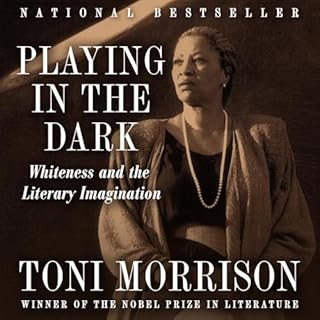 Playing in the Dark Audiobook By Toni Morrison cover art